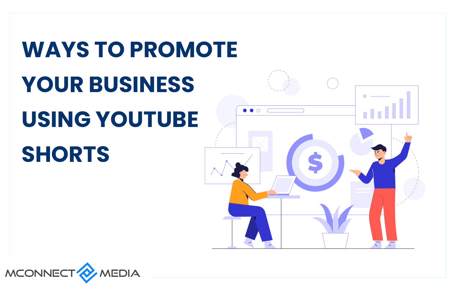 Top 5 Ways To Promote Your Business Using YouTube Shorts