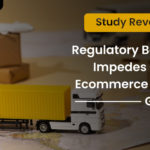 regulatory barriers impedes indias ecommerce export growth